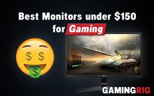 best gaming monitors under $150